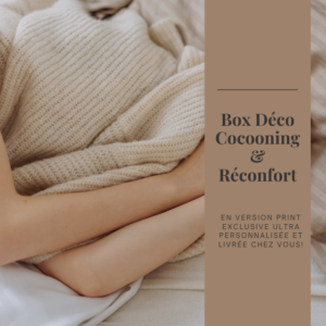 Box Cocooning & Réconfort